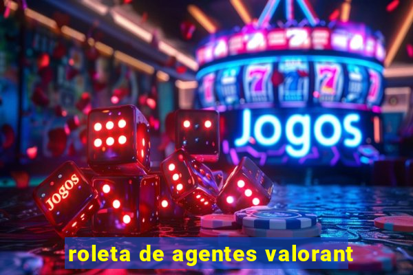 roleta de agentes valorant